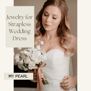  jewelry for strapless wedding dress