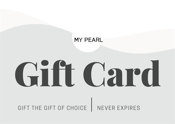 Shopping for someone but not sure what to give them? Give them the gift of choice with an MY PEARL Jewelry gift card. Our gift card never expires.